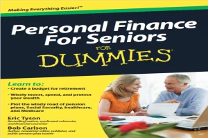 Personal Finance For Seniors For Dummies